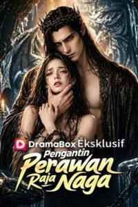 Pengantin Perawan Raja Naga