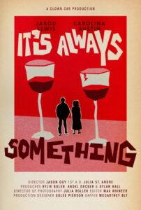 It’s Always Something