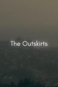 The Outskirts