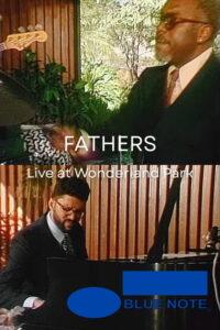 FATHERS – Live at Wonderland Park