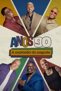 Anos 90: A Explosão do Pagode