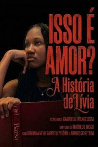 Isso é amor? A História de Lívia