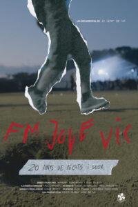 FM Jove Vic. 20 anys de pecats i suor.