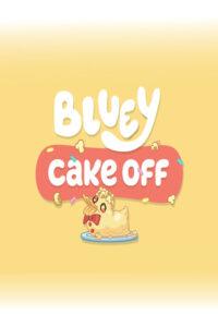Bluey Cake Off
