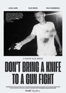 Don’t Bring A Knife To A Gun Fight