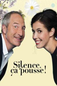 Silence, ça pousse !