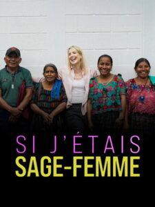 Si j’étais sage-femme