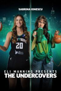Eli Manning Apresenta: Os Infiltrados – Sabrina Ionescu