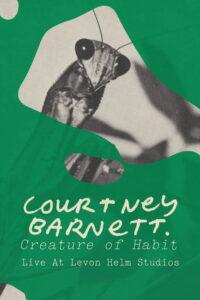 Courtney Barnett: Creature of Habit – Live At Levon Helm Studios