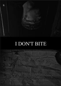 I Don’t Bite