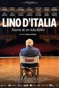 Lino D’Italia – Storia di un itALIENO