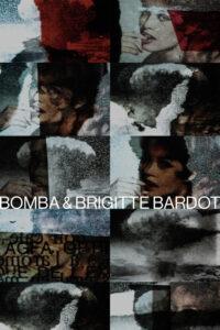 Bomba & Brigitte Bardot