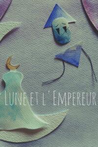 Lune et l’Empereur