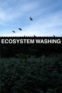 Ecosystem Washing