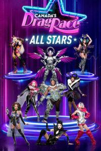 Canada’s Drag Race: All Stars