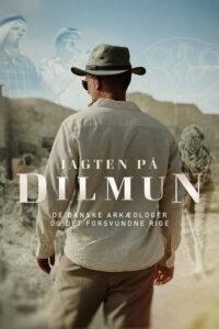 Jagten på Dilmun – de danske arkæologer og det forsvundne rige