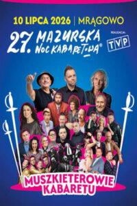 27 Mazurska Noc Kabaretowa 2026 – Muszkieterowie kabaretu