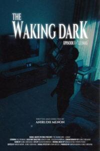 The Waking Dark – Episode 1