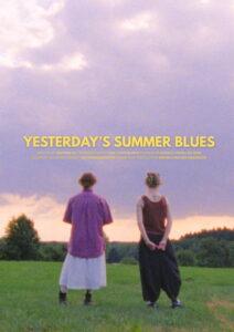 Yesterday’s Summer Blues