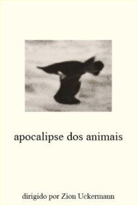 apocalipse dos animais