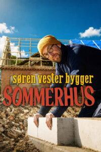 Søren Vester bygger sommerhus