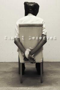 What I Deserved
