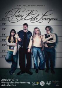 Auckland Law Revue Presents: Pretty Little Lawyers