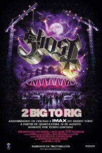 GHOST: 2 Big to Rig