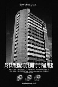 As Câmeras do Edifício Palmer