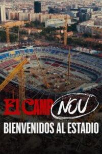 El Camp Nou: bienvenidos al estadio