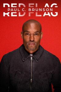 Paul C. Brunson: Red Flag