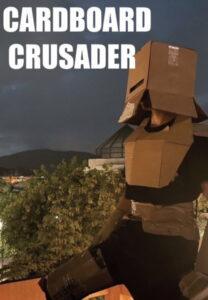 Cardboard Crusader