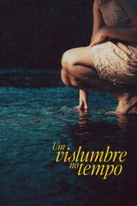 Um Vislumbre no Tempo
