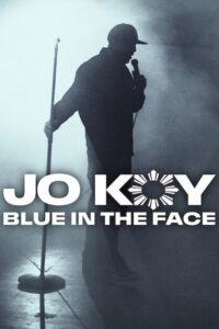 Jo Koy: Blue in the Face