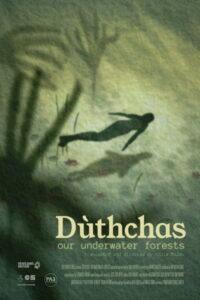 Dùthchas: Our Underwater Forests