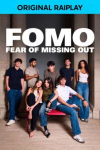FOMO – Fear Of Missing Out