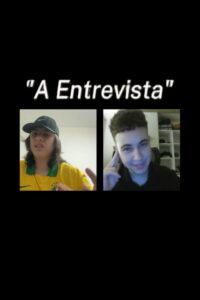 A Entrevista