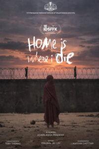 HOME IS WHERE I DIE