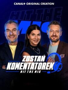 Hit the Mic. Zostań komentatorem!