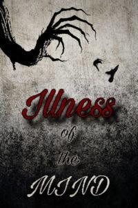 Illness of the Mind