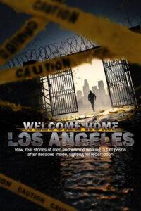 Welcome Home Los Angeles